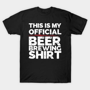 This Is My Official Beer Brewing Shirt T-Shirt